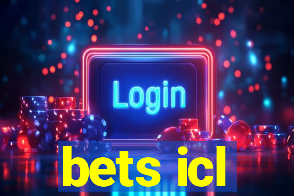 bets icl